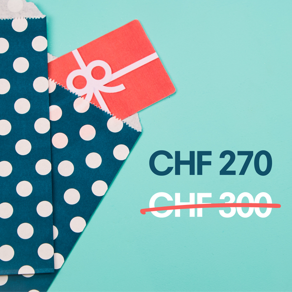 Geschenkgutschein - Zahle nur 270 CHF statt 300 CHF